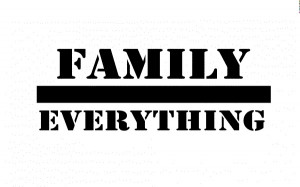 Family over everything (FOE)