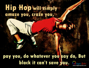 Hip hop girl is dancing on the floor, Dancing quote with hip hop girl