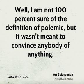 Art Spiegelman Top Quotes
