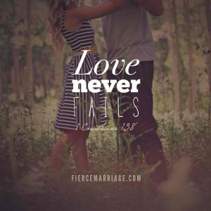 Love Never Fails, or Does It?