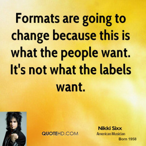nikki-sixx-nikki-sixx-formats-are-going-to-change-because-this-is.jpg