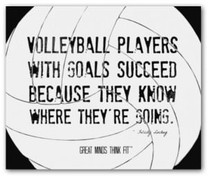 volleyball players quote 006 volleyball players with goals succeed ...