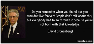 quote-do-you-remember-when-you-found-out-you-wouldn-t-live-forever ...