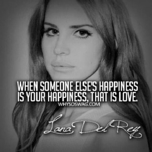 Lana Del Rey Quote about love