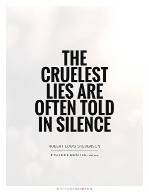 Silence Quotes Dishonesty Quotes Robert Louis Stevenson Quotes