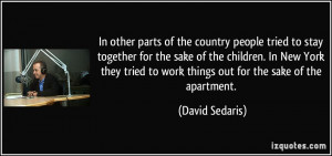 More David Sedaris Quotes