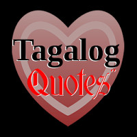 Pinoy Tagalog Quotes