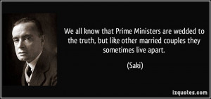 We all know that Prime Ministers are wedded to the truth, but like ...