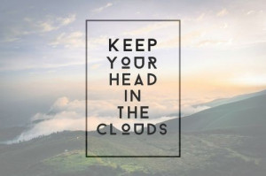 Head in the clouds