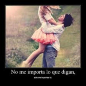 No importa lo que digan