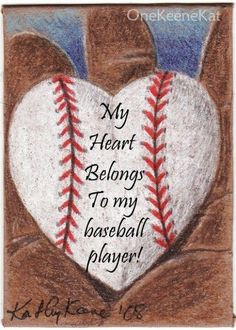 Baseball And Softball Couples Quotes I heart baseball