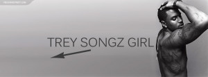 Trey Songz Girl Trey Songz