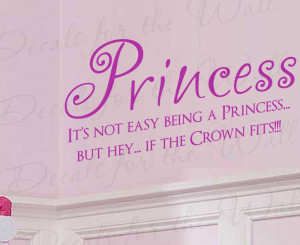 Princess If the Crown Fits Girl Wall Decal Quote
