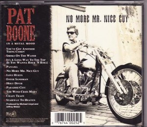 PAT BOONE / IN A METAL MOOD - NO MORE MR. NICE GUY(1997)
