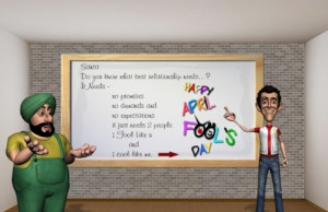 ... that u have wasted 10 seconds thinking of a fool happy all fools day