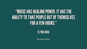 quote-Elton-John-music-has-healing-power-it-has-the-186235_1.png