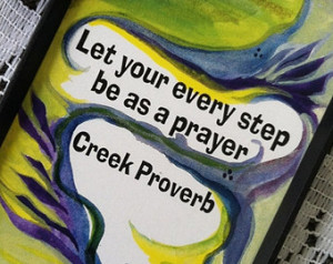 Your Every Step NATIVE AMERICAN Inspirational Quote Creek Motivational ...