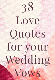 38 love quotes for your wedding vows by wedding shoppe blogger hannah ...