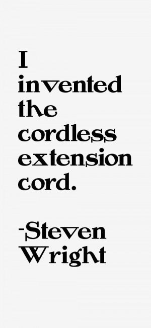 Steven Wright Quotes & Sayings