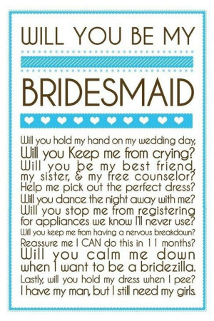 quotes weddings excited happy 2013 bridesmaid best friend yes