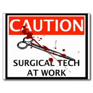 Surgical Tech at Work