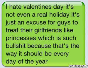hate valentines day - QuotePix.com - Quotes Pictures, Quotes ...