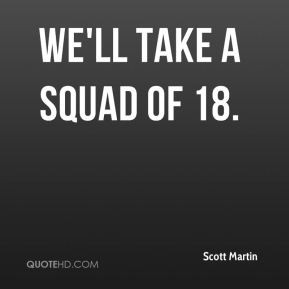 Squad Quotes
