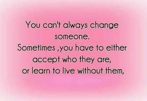 You cant change people