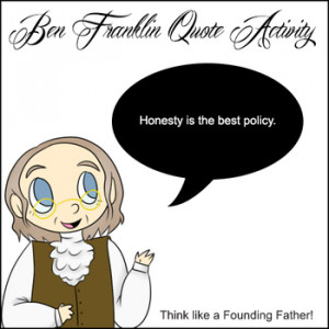 Ben Franklin Quote Activity -- Think Like a Founding Father!