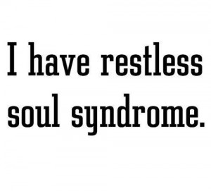 Restless soul