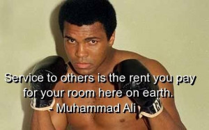 Muhammad ali, quotes, sayings, service to others, famous quote