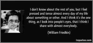 More William Friedkin Quotes