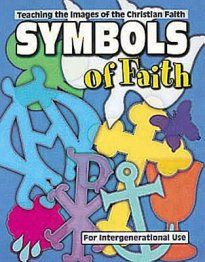 Symbols of Faith. 60 Christian symbols, reproducible patterns and ...