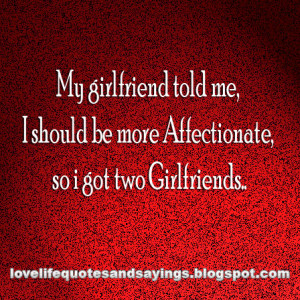my girlfriend told me i should be more affectionate so i got two ...