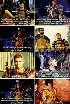 Dragon Age: Origins. Some of Alistair's best lines. DONT LIE YOU SANG ...