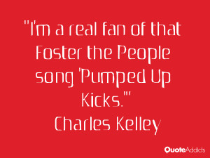 real fan of that Foster the People song 'Pumped Up Kicks ...