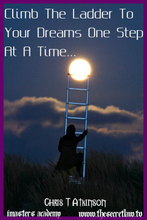 One Step At A Time - Inspirational Picture Quotes by Chris T Atkinson