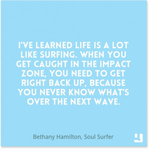 Soul Surfer Quotes Life Is Like Surfing 