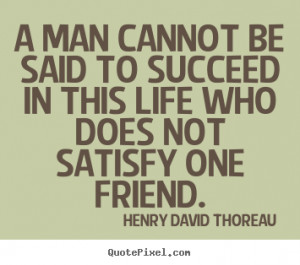 Quotes About Success By Henry David Thoreau