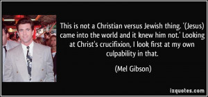 This is not a Christian versus Jewish thing. '(Jesus) came into the ...