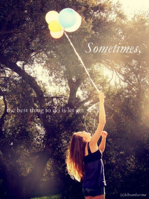 balloons, let go, quote