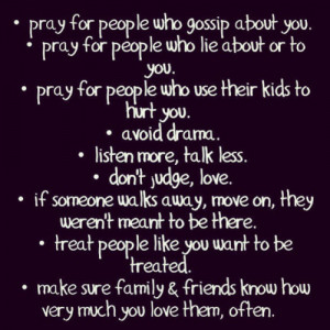 quotes #avoid #pray #gossip #love #lie #rumors #kids #weapons #drama ...