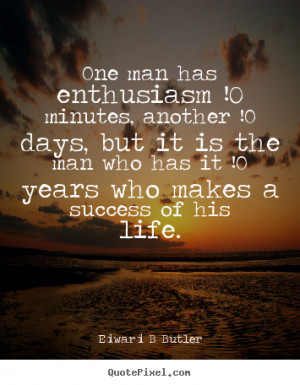 Enthusiasm Quotes