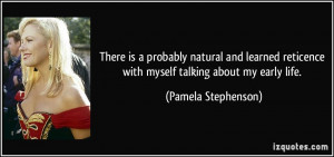 More Pamela Stephenson Quotes