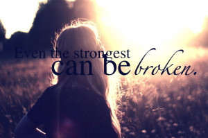 Even The Strongest