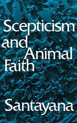 Start by marking “Scepticism and Animal Faith” as Want to Read:
