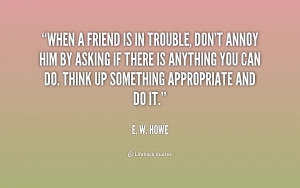 Friend Trouble Quotes