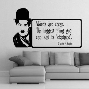 ... are here home wall decals quotes wall stickers charlie chaplin quote