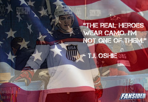 TJ Oshie: Real heroes wear camo, I'm not one of them