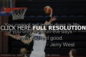 basketball, quotes, sayings, jerry west, clever quote